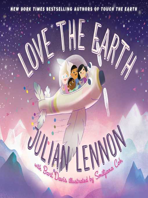 Title details for Love the Earth by Julian Lennon - Available